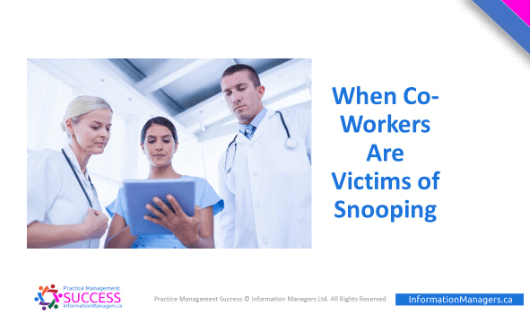 When Co-Workers Are Victims of Snooping
